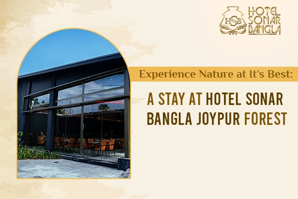 Hotel Sonar Bangla Joypur Forest