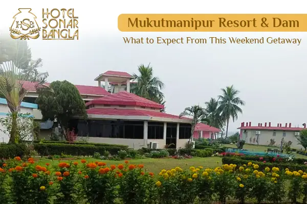 Mukutmanipur Resort